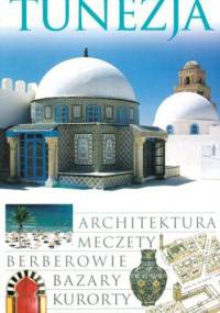 Tunezja. Przewodnik Wiedza i Życie - Elżbieta i Andrzej Lisowscy