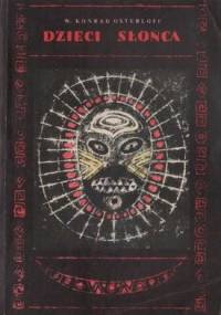 Dzieci Słońca - Wiesław Konrad Osterloff