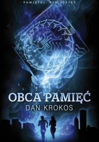Obca Pamięć - Dan Krokos