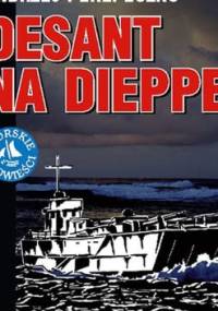Desant na Dieppe - Andrzej Perepeczko