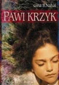 Pawi krzyk - Gina B. Nahai
