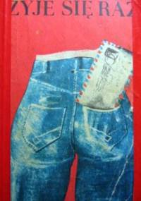 Żyje się raz - Dorota Opara-Gorecka