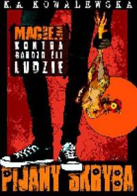 Pijany skryba - K.A. Kowalewska