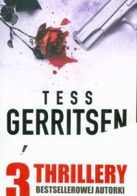 Telefon o północy + Z zimną krwią + Ścigana (komplet) - Tess Gerritsen