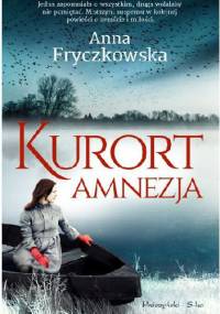 Kurort Amnezja - Anna Fryczkowska
