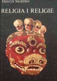 Religia i religie - Henryk Swienko