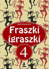 Fraszki Igraszki IV - Witold Oleszkiewicz