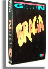Bracia - William Goldman
