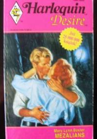 Mezalians - Mary Lynn Baxter