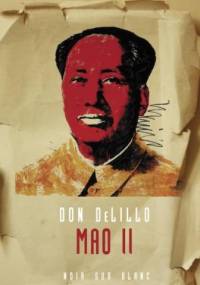 Mao II - Don DeLillo