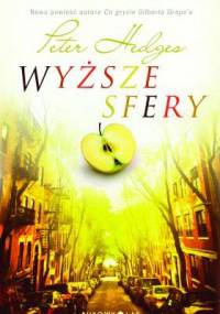 Wyższe sfery - Peter Hedges