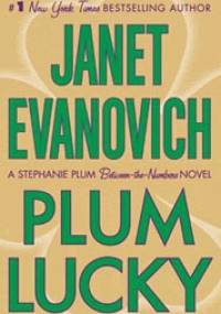 Plum Lucky - Janet Evanovich