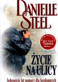 Życie na ulicy - Danielle Steel