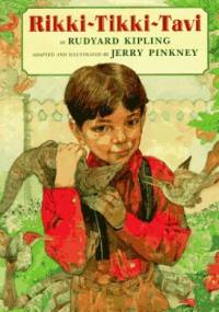 Rikki Tikki Tavi - Rudyard Kipling