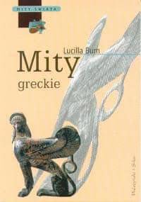 Mity greckie - Lucilla Burn