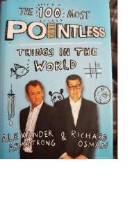 The 100 most pointless things in the world - Richard Osman