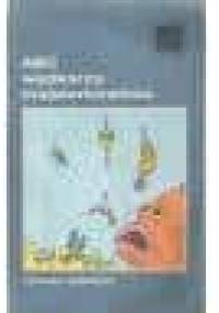 ABC Wędkarza Majsterkowicza - Tadeusz Barowicz