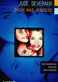 Życie raz jeszcze - Jude Deveraux