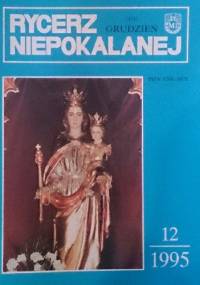 Rycerz Niepokalanej, grudzień 1995 - redakcja Rycerza Niepokalanej