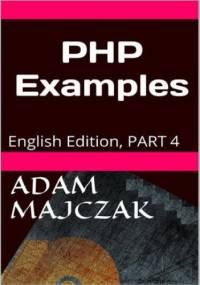PHP Examples PART 3 - Adam Majczak