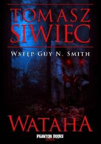 Wataha - Tomasz Siwiec