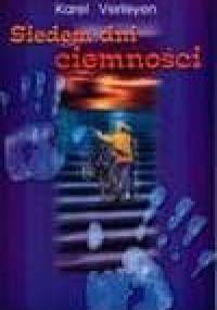 Siedem dni ciemności - Karel Verleyen