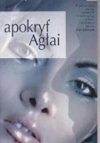 Apokryf Agłai - Jerzy Sosnowski