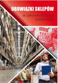 Obowiązki sklepów w zakresie ochrony środowiska - Springer Natalia