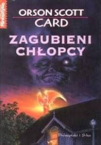 Zagubieni chłopcy - Orson Scott Card