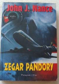 Zegar Pandory - John J. Nance