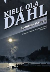 Lodowa kąpiel - Kjell Ola Dahl