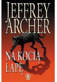 Na kocią łapę - Jeffrey Archer