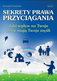 Sekrety prawa przyciągania - e-book - Krzysztof Trybulski