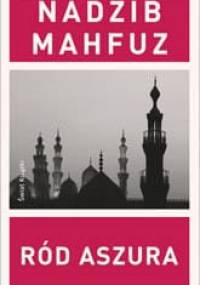 Ród Aszura - Nadżib Mahfuz
