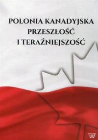 Polonia kanadyjska - Waldemar Gliński