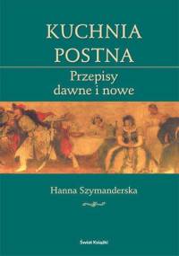 Kuchnia postna - Hanna Szymanderska