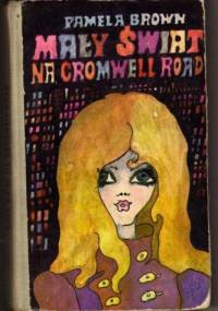 Mały świat na Cromwell Road - Pamela Brown