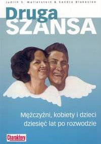 Druga szansa - Judith Wallerstein, Sandra Blakeslee