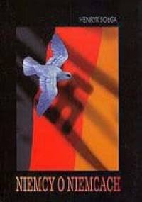 Niemcy o Niemcach - Henryk Sołga