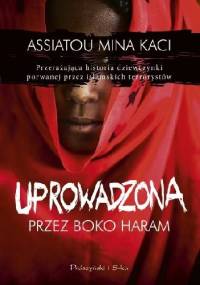 Uprowadzona przez Boko Haram - Mina Kaci, Assiatou