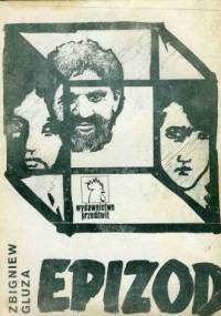 Epizod - Zbigniew Gluza