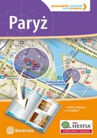 Paryż. Przewodnik - Celownik. Wydanie 1 - praca zbiorowa