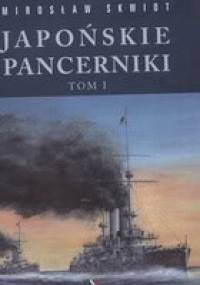 Japońskie pancerniki tom 1 - Mirosław Skwiot