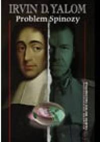 Problem Spinozy - Irvin David Yalom