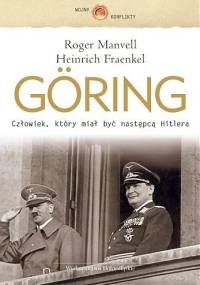 Göring - Roger Manvell, Heinrich Fraenkel