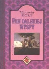 Pan dalekiej wyspy - Victoria Holt