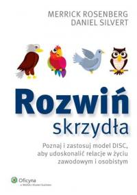 Rozwiń skrzydła - Merrick Rosenberg, Daniel Silvert
