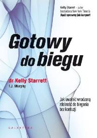 Gotowy do biegu - Kelly Starrett
