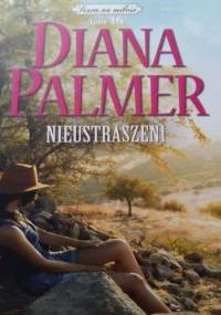 Nieustraszeni - Diana Palmer