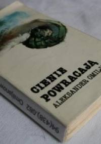 Cienie powracają - Aleksander Omiljanowicz